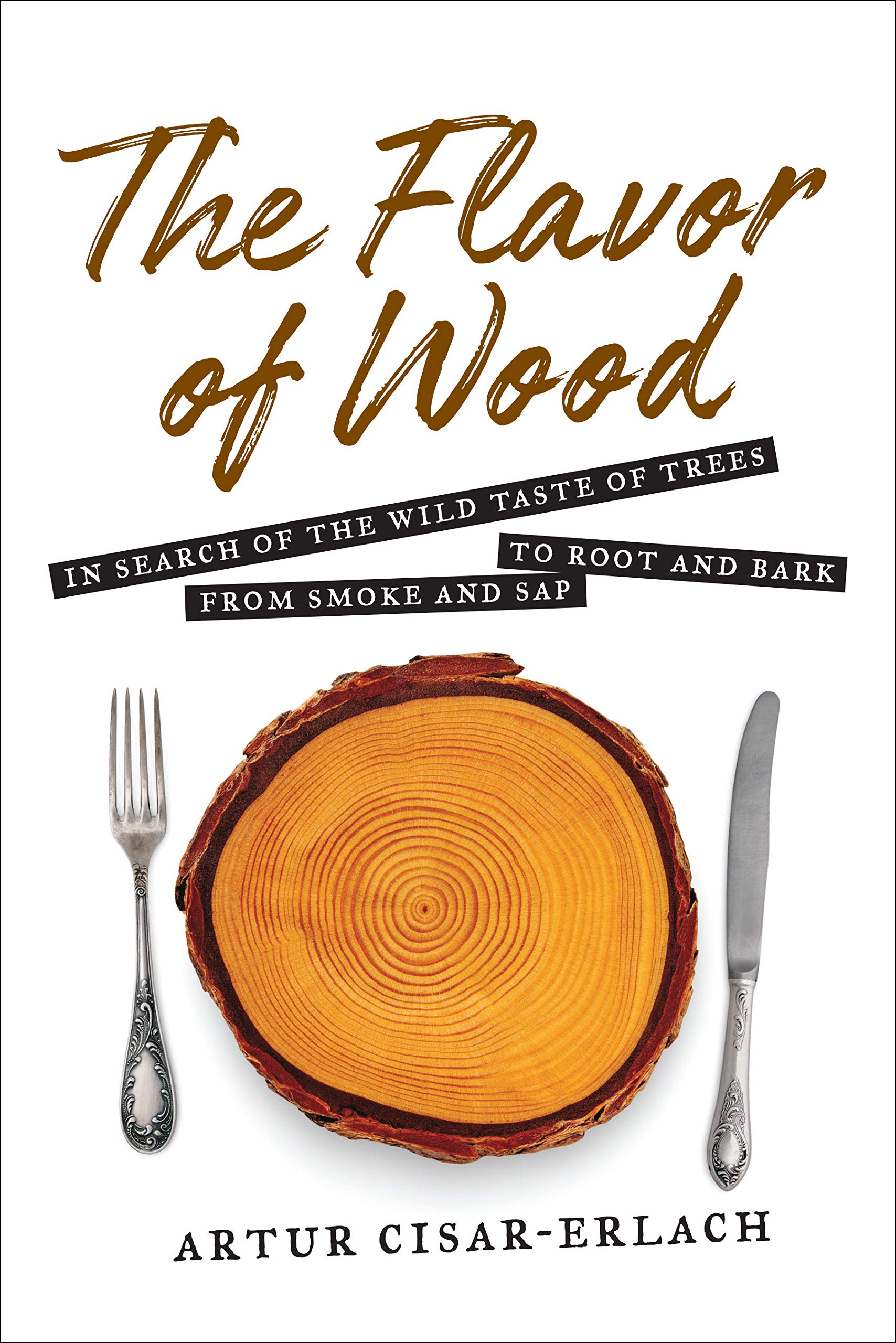 Algopix Similar Product 1 - The Flavor of Wood In Search of the