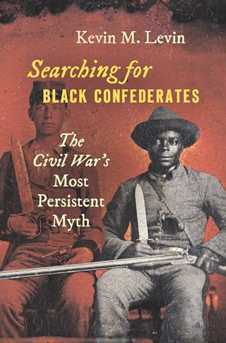 Algopix Similar Product 20 - Searching for Black Confederates The