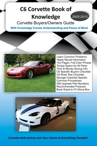 Algopix Similar Product 1 - C6 Corvette Book of Knowledge Corvette