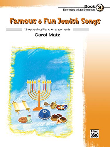Algopix Similar Product 3 - Famous  Fun Jewish Songs Bk 3 12
