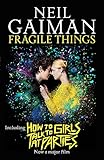 Algopix Similar Product 8 - Fragile Things includes How to Talk to