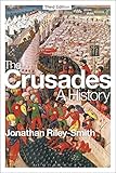 Algopix Similar Product 11 - The Crusades: A History: Third Edition