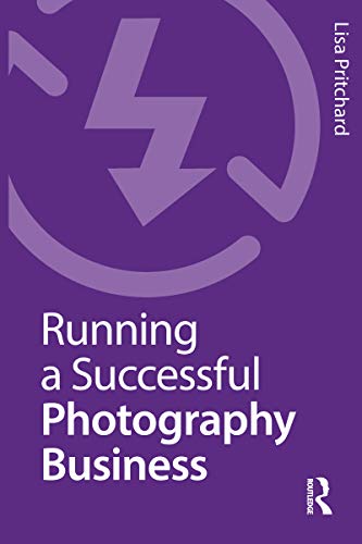 Algopix Similar Product 12 - Running a Successful Photography