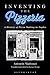 Algopix Similar Product 3 - Inventing the Pizzeria A History of