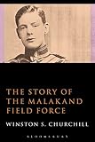 Algopix Similar Product 11 - The Story of the Malakand Field Force