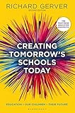 Algopix Similar Product 11 - Creating Tomorrows Schools Today