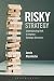 Algopix Similar Product 9 - Risky Strategy Understanding Risk to