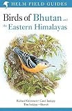 Algopix Similar Product 17 - Birds of Bhutan and the Eastern
