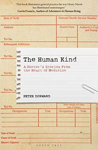Algopix Similar Product 19 - The Human Kind A Doctors Stories From
