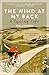Algopix Similar Product 10 - The Wind At My Back: A Cycling Life