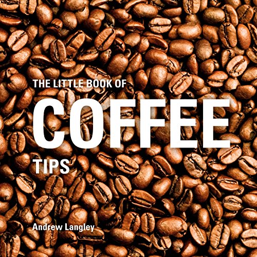 Algopix Similar Product 17 - The Little Book of Coffee Tips Little
