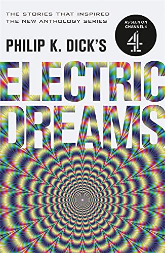 Algopix Similar Product 1 - Philip K Dicks Electric Dreams