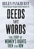 Algopix Similar Product 18 - Deeds Not Words The Story of Womens