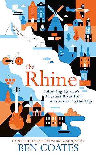 Algopix Similar Product 8 - The Rhine Following Europes Greatest