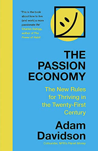 Algopix Similar Product 7 - The Passion Economy The New Rules for