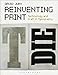 Algopix Similar Product 11 - Reinventing Print Technology and Craft