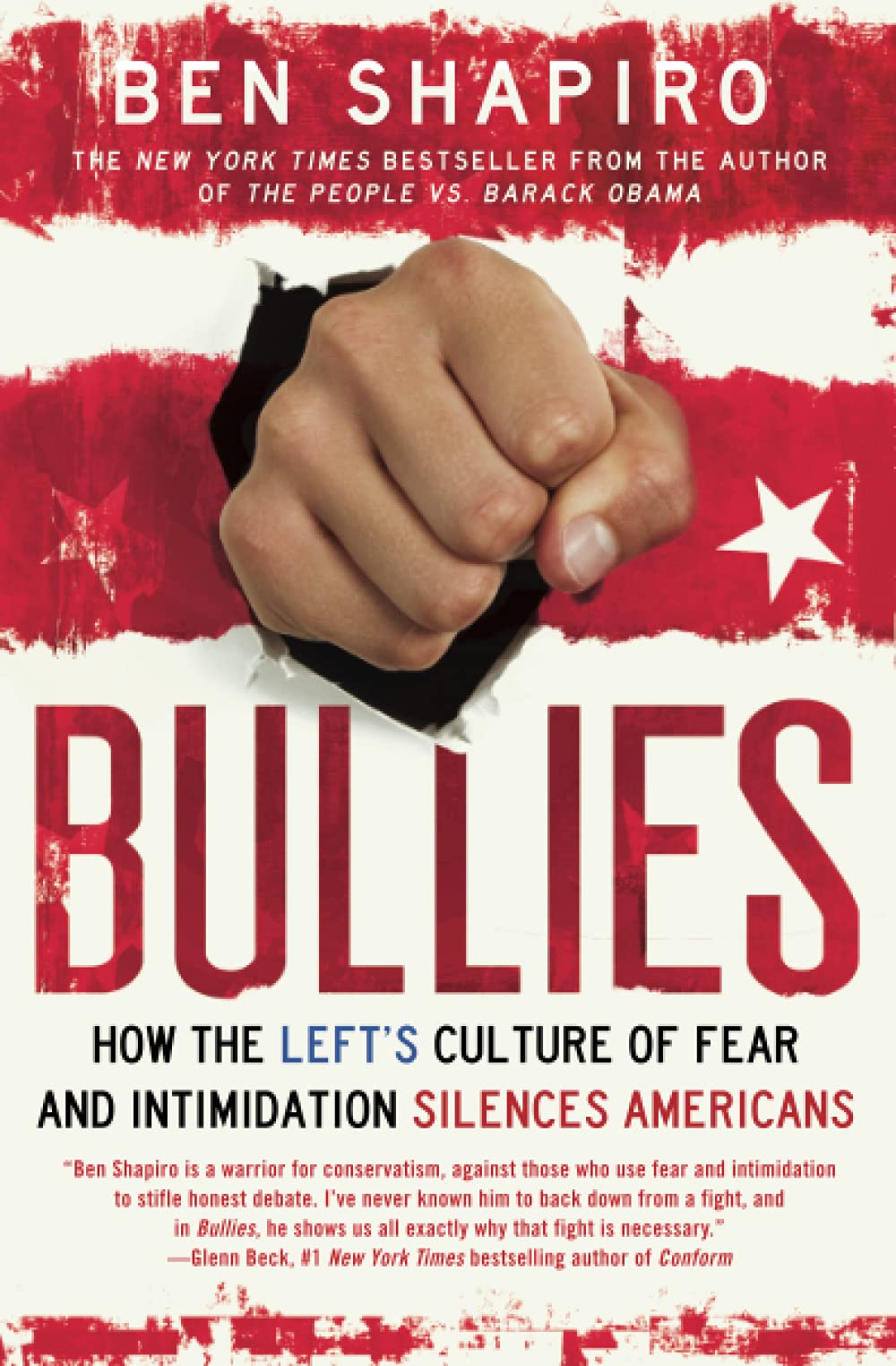 Algopix Similar Product 13 - Bullies How the Lefts Culture of Fear