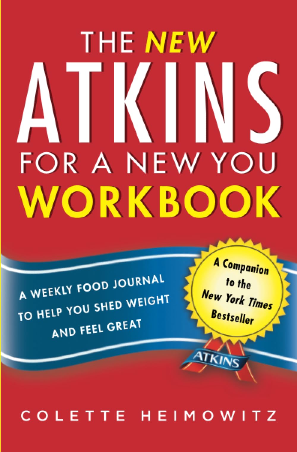 Algopix Similar Product 6 - The New Atkins for a New You Workbook