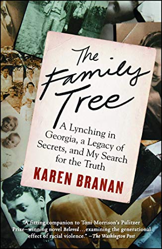 Algopix Similar Product 19 - The Family Tree A Lynching in Georgia