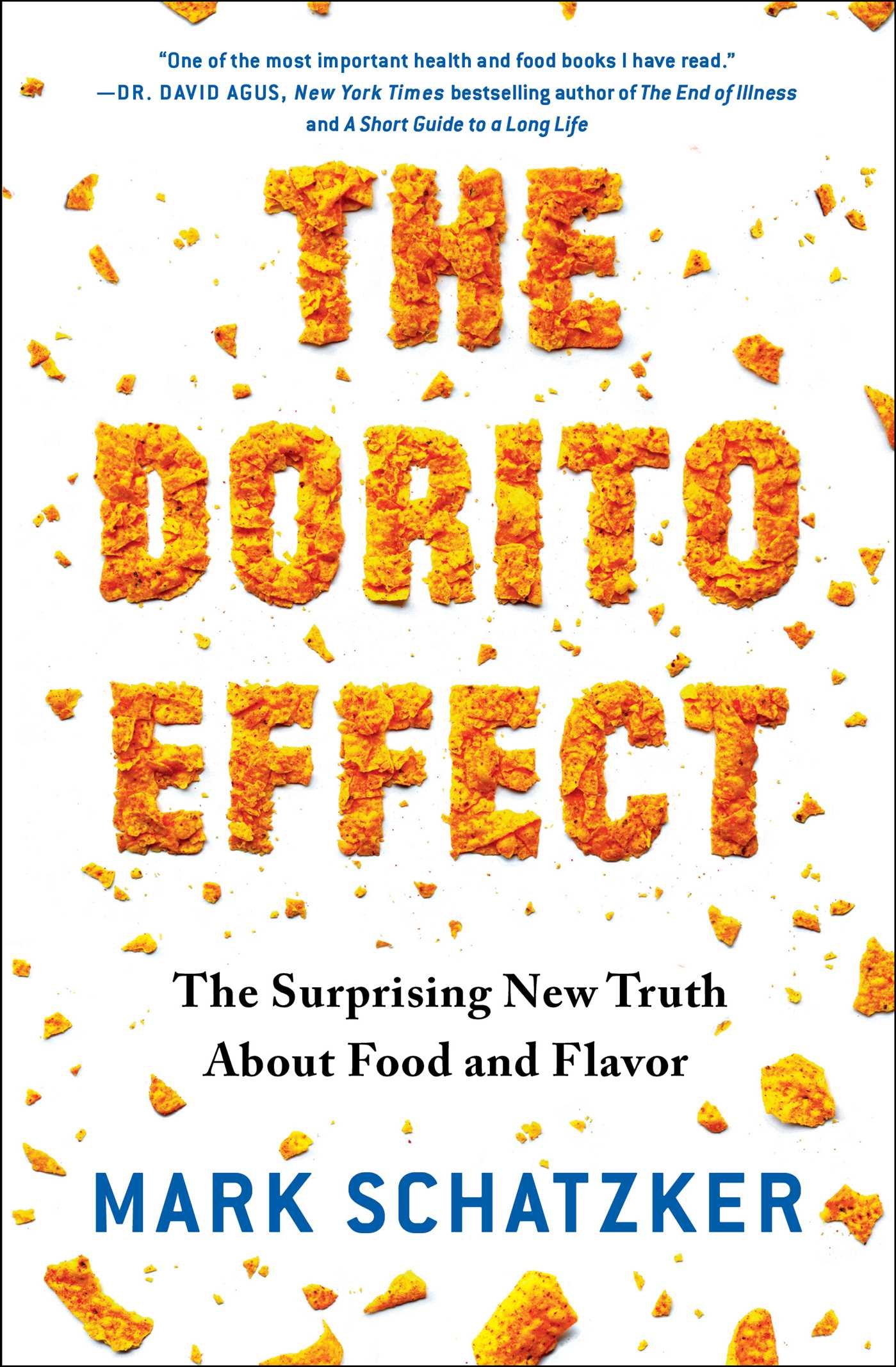 Algopix Similar Product 19 - The Dorito Effect The Surprising New