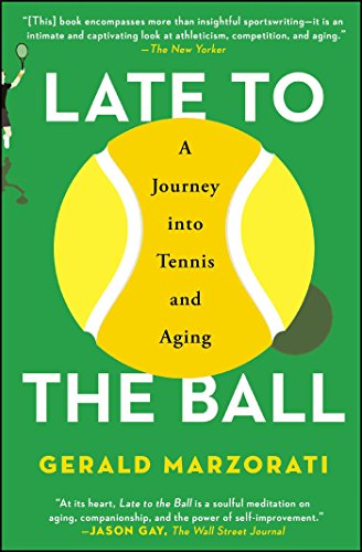 Algopix Similar Product 1 - Late to the Ball A Journey into Tennis