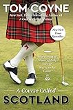 Algopix Similar Product 18 - A Course Called Scotland Searching the