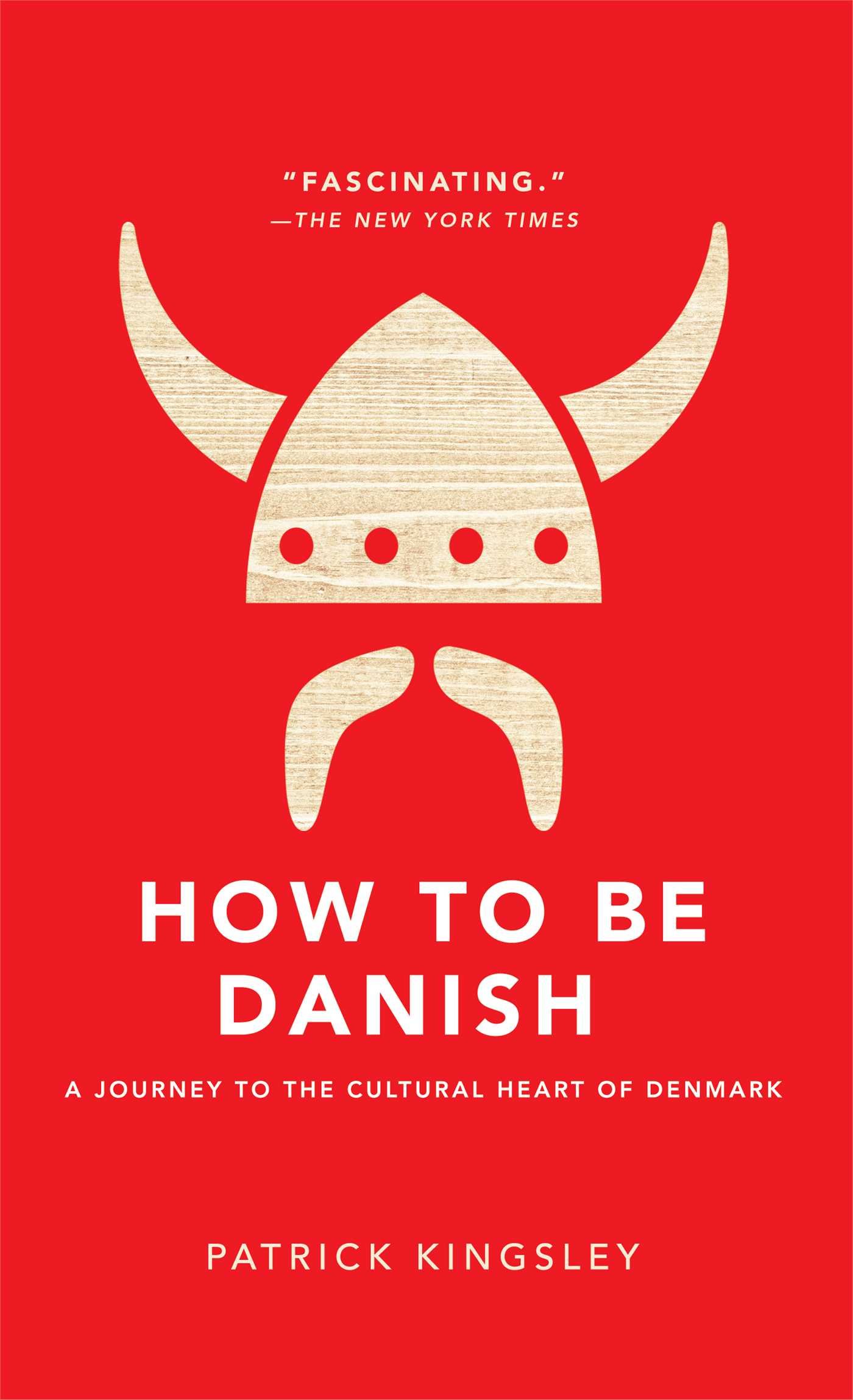Algopix Similar Product 1 - How to Be Danish A Journey to the