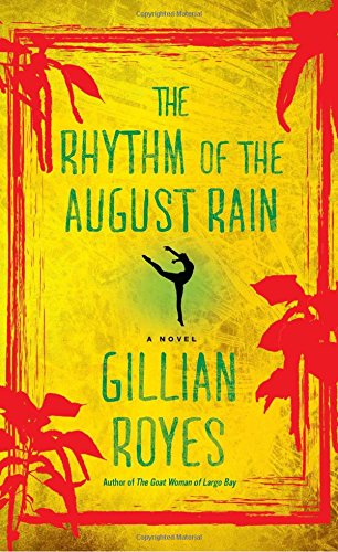 Algopix Similar Product 6 - The Rhythm of the August Rain A Novel