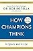 Algopix Similar Product 13 - How Champions Think In Sports and in