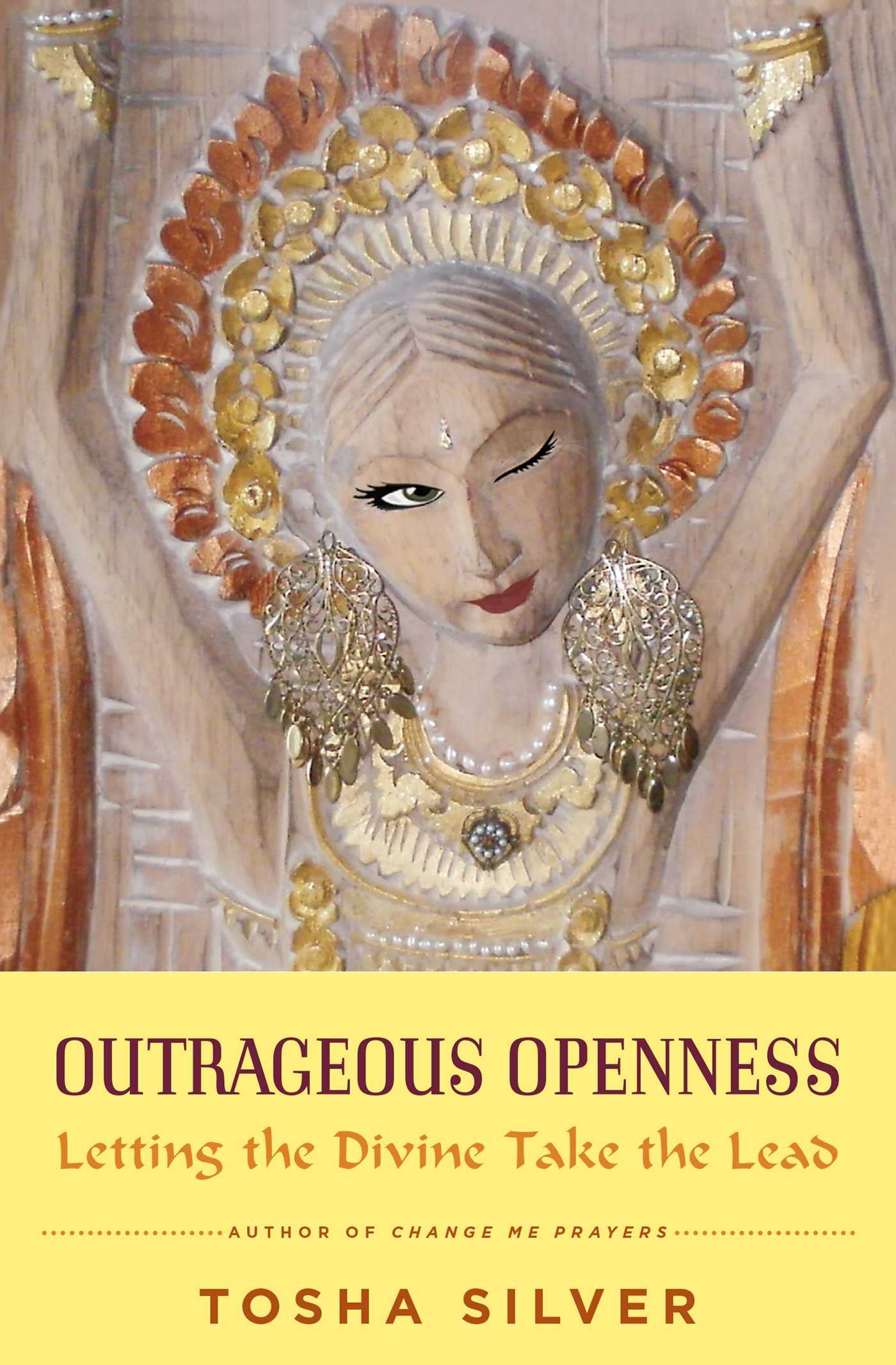 Algopix Similar Product 12 - Outrageous Openness Letting the Divine