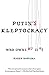 Algopix Similar Product 15 - Putin's Kleptocracy: Who Owns Russia?