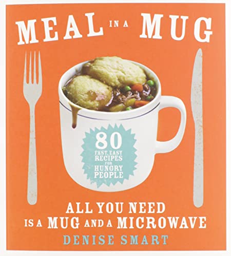 Algopix Similar Product 11 - Meal in a Mug 80 Fast Easy Recipes