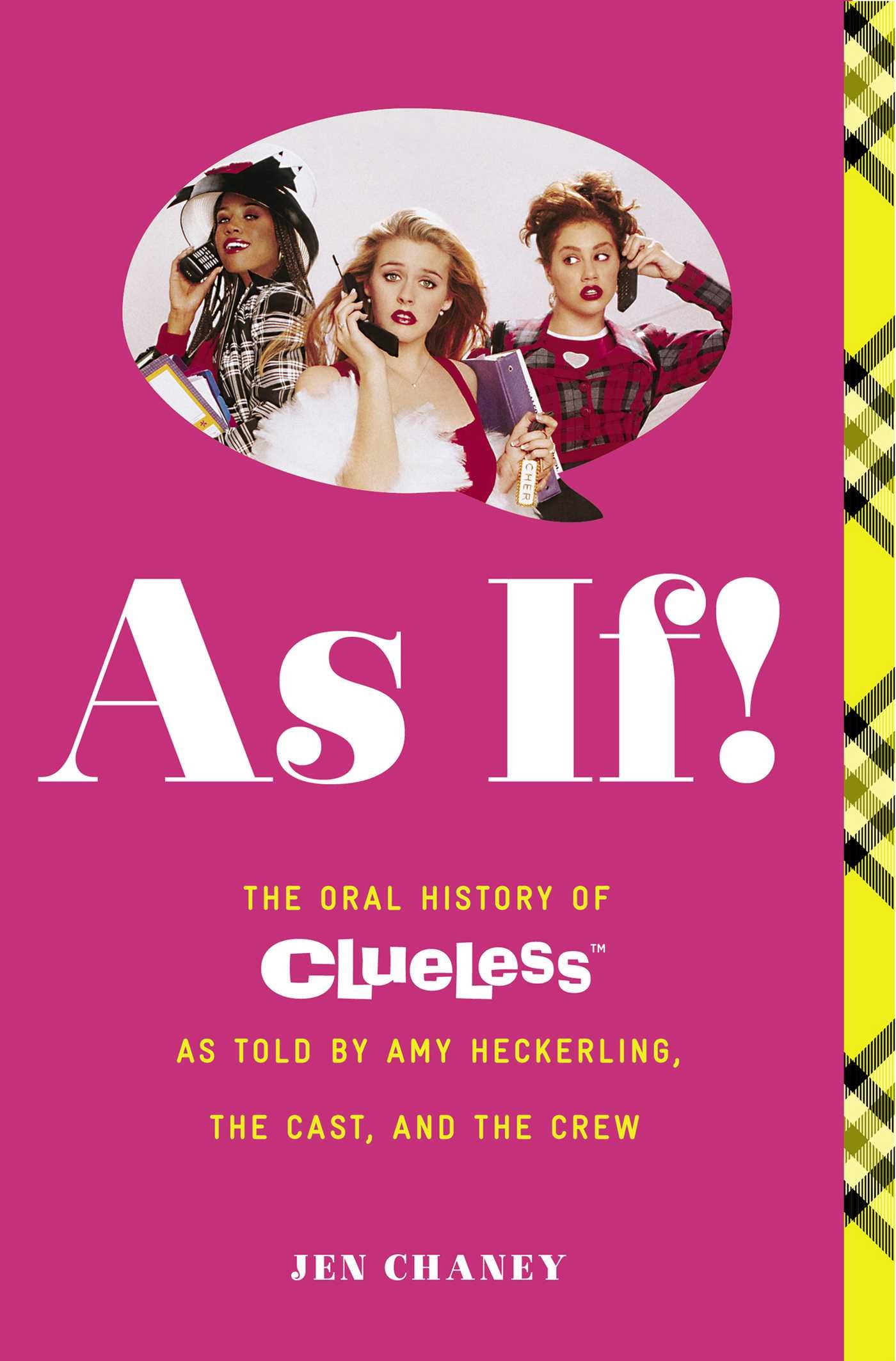 Algopix Similar Product 14 - As If The Oral History of Clueless as