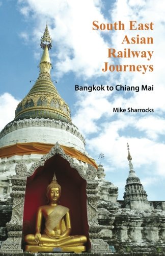 Algopix Similar Product 1 - South East Asian Railway Journeys