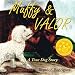 Algopix Similar Product 9 - Muffy  Valor A True Dog Story True