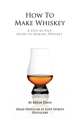 Algopix Similar Product 3 - How To Make Whiskey A StepbyStep