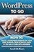 Algopix Similar Product 3 - WordPress To Go How To Build A