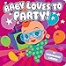 Algopix Similar Product 2 - Baby Loves to Party!