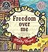 Algopix Similar Product 18 - Freedom Over Me Eleven Slaves Their