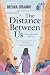 Algopix Similar Product 2 - The Distance Between Us Young Readers