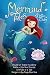 Algopix Similar Product 12 - Mermaid Tales 4Booksin1 Trouble at