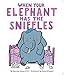 Algopix Similar Product 4 - When Your Elephant Has the Sniffles