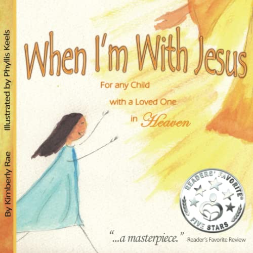 Algopix Similar Product 4 - When Im With Jesus For any Child with