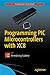 Algopix Similar Product 3 - Programming PIC Microcontrollers with