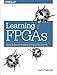 Algopix Similar Product 19 - Learning FPGAs Digital Design for