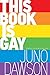 Algopix Similar Product 16 - This Book Is Gay