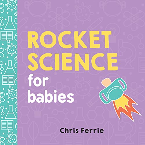 Algopix Similar Product 20 - Rocket Science for Babies A Fun Space