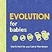 Algopix Similar Product 11 - Evolution for Babies A STEM Learning