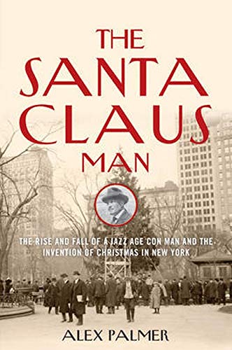 Algopix Similar Product 6 - The Santa Claus Man The Rise and Fall