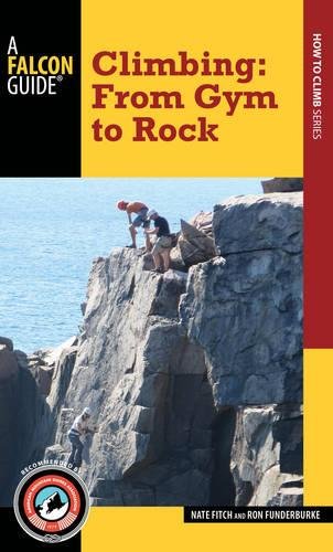 Algopix Similar Product 6 - Climbing From Gym to Rock How to